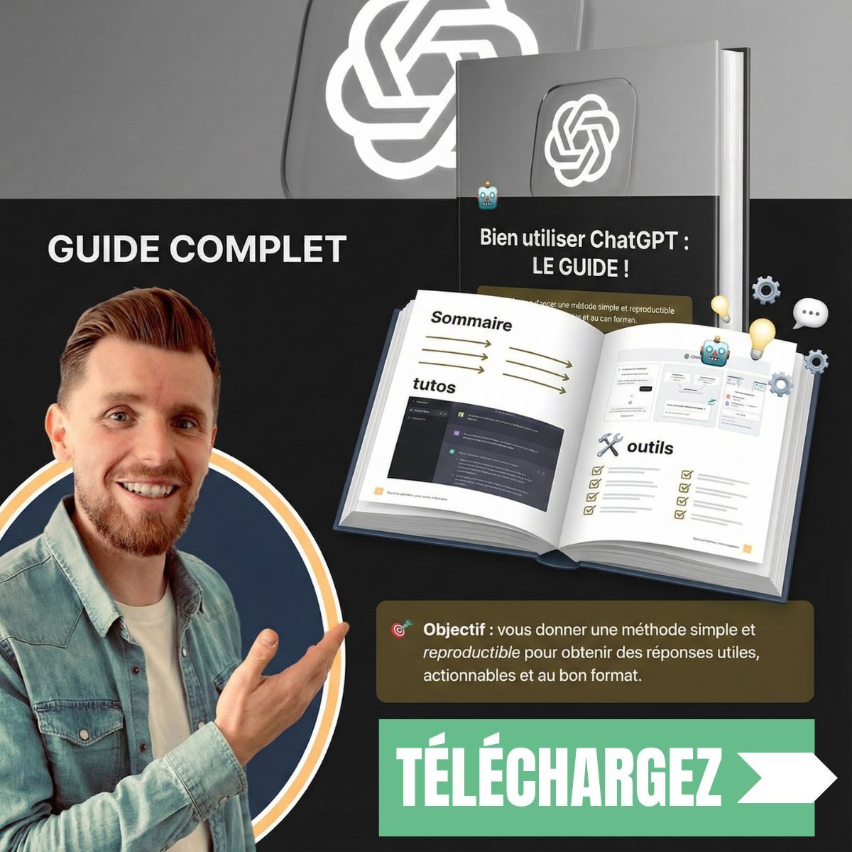 guide bien utiliser chatgpt et outils